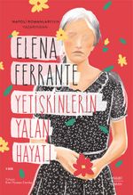 Yetişkinlerin Yalan  Hayatı