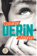 Çocuklar Derin Düşünür