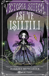 Victoria Stitch: Asi ve Işıltılı