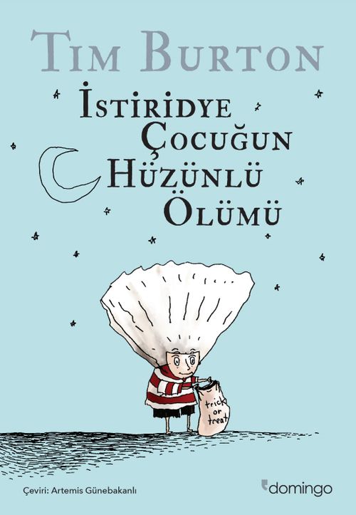 İstiridye Çocuğun Hüzünlü Ölümü ve Diğer Öyküler (Karton Kapak)