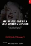 Melhame-i Kübra veya Marilyn Monroe