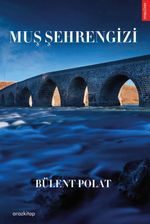 Muş Şehrengizi 