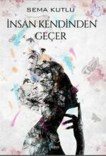 İnsan Kendinden Geçer 