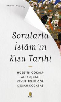 Sorularla İslam'ın  Kısa Tarihi