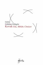 Kovuk & Göç, Mekan, Cinsiyet
