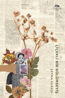 Çiçekli Bir Gülümseyiş