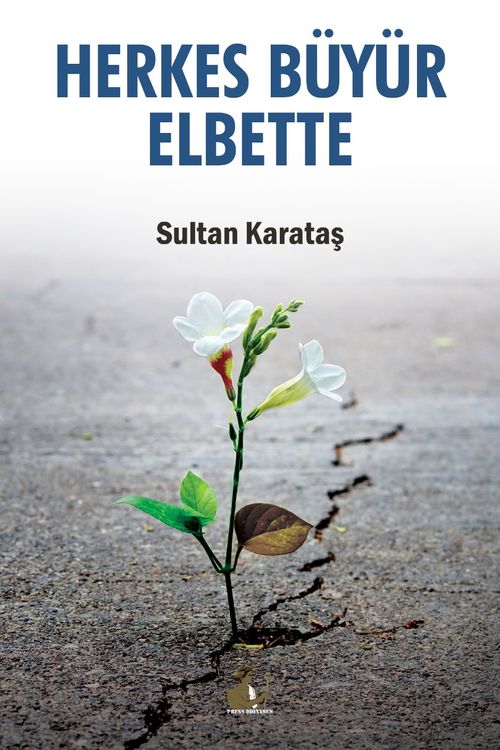 Herkes Büyür Elbette