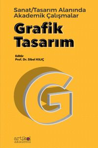 Grafik Tasarım & Sanat - Tasarım Alanında Akademik Çalışmalar