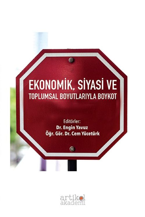 Ekonomik, Siyasi ve Toplumsal Boyutlarıyla Boykot 