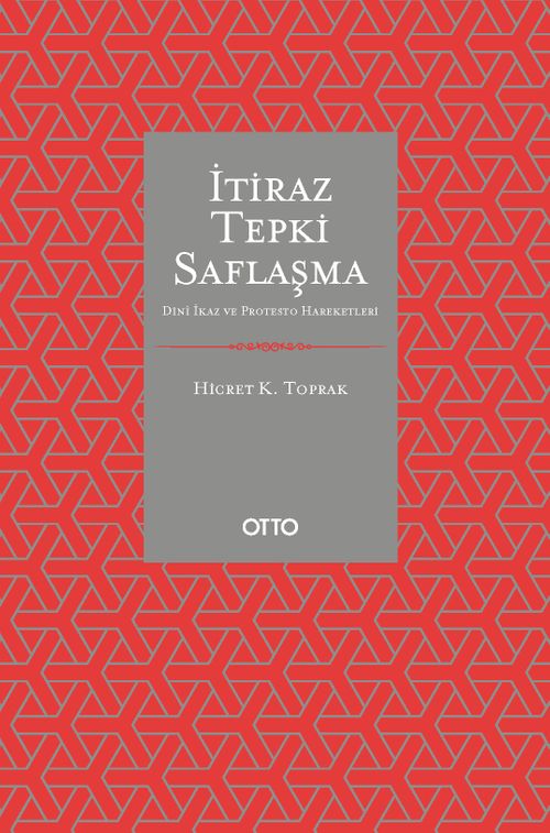 İtiraz Tepki Saflaşma & Dinî İkaz ve Protesto Hareketleri