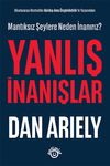 Yanlış İnanışlar & Mantıksız Şeylere Neden İnanırız?