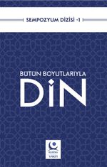 Bütün Boyutlarıyla Din