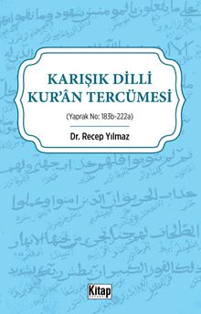 Karışık Dilli Kur'an Tercümesi (Yaprak No:183b-222a)