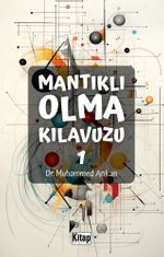 Mantıklı Olma Kılavuzu 1