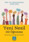 Yeni Nesil Dil &Ouml;ğrenme