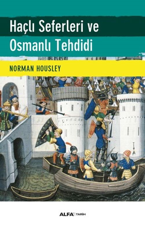 Haçlı Seferleri ve  Osmanlı Tehdidi