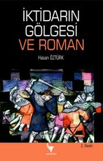 İktidarın Gölgesi ve Roman