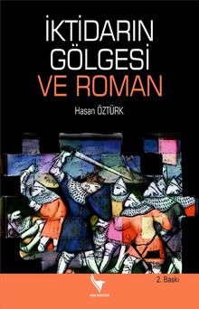 İktidarın Gölgesi ve Roman