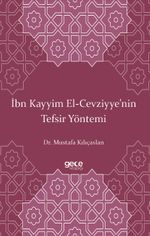 İbn Kayyim El-Cevziyye'nin Tefsir Yöntemi