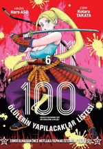 Zom 100 Cilt 6 / Ölülerin Yapılacaklar Listesi