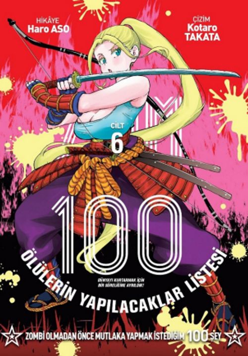 Zom 100 Cilt 6 / Ölülerin Yapılacaklar Listesi