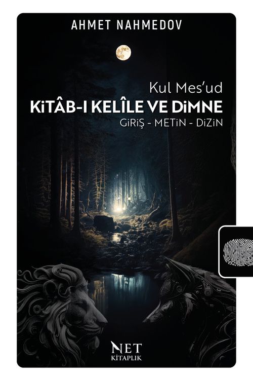 Kitab-ı Kelîle ve Dimne & Giriş - Metin - Dizin