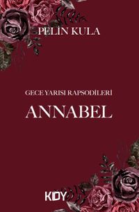Gece Yarısı Rapsodileri: Annabel 
