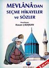 Mevlana'dan Se&ccedil;me Hikayeler ve S&ouml;zler (Cep Boy)