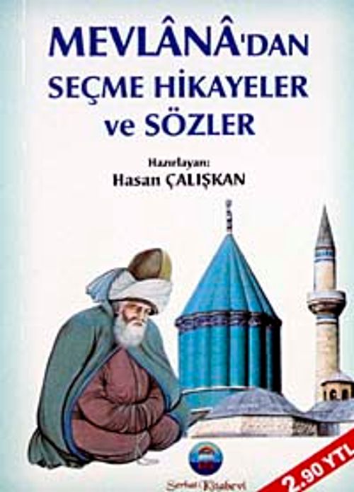 Mevlana'dan Seçme Hikayeler ve Sözler (Cep Boy)