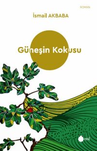 Güneşin Kokusu 