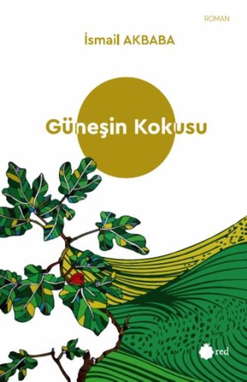 Güneşin Kokusu 