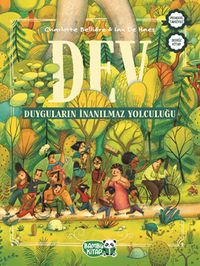 Dev & Duyguların İnanılmaz Yolculuğu