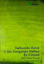 Helbesten Evine Li Ser Dergehen Heftan En Cihane