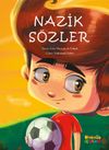 Nazik S&ouml;zler