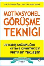 Motivasyonel Görüşme Tekniği