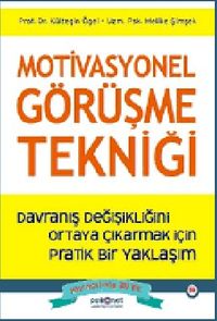 Motivasyonel Görüşme Tekniği