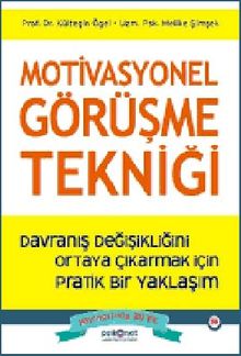 Motivasyonel Görüşme Tekniği