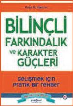 Bilinçli Farkındalık ve Karakter Güçleri