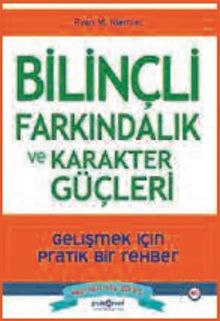 Bilinçli Farkındalık ve Karakter Güçleri