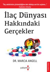 İlaç Dünyası Hakkındaki Gerçekler 