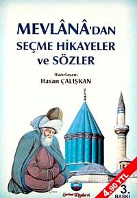 Mevlana'dan Seçme Hikayeler ve Sözler