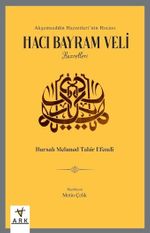 Hacı Bayram Veli Hazretleri & Akşemseddin Hazretleri'nin Hocası