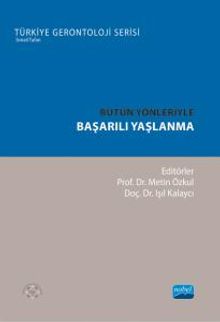 Bütün Yönleriyle Başarılı Yaşlanma