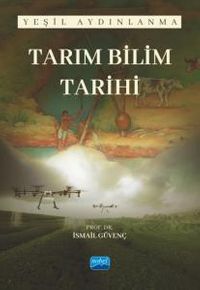 Tarım Bilim Tarihi & Yeşil Aydınlanma