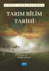 Tarım Bilim Tarihi &amp; Yeşil Aydınlanma