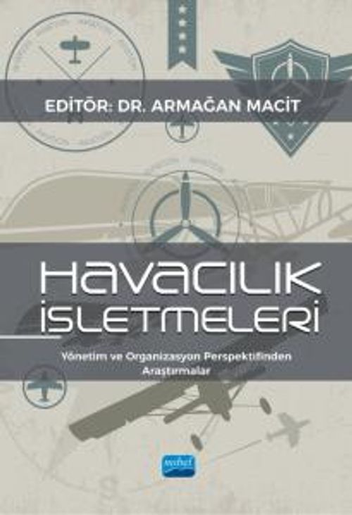 Havacılık İşletmeleri & Yönetim ve Organizasyon Perspektifinden Araştırmalar