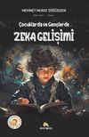 &Ccedil;ocuklarda ve Gen&ccedil;lerde Zeka Gelişimi