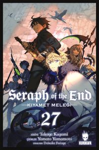 Seraph of the End / Kıyamet Meleği 27