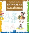 &Ccedil;izgiden Resimlere - Hayvanlar ve Karakterler