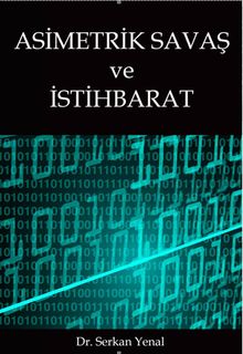 Asimetrik Savaş ve İstihbarat 